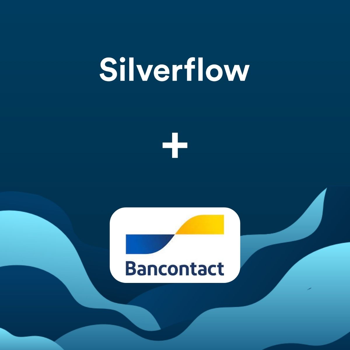 Bancontact + Silverflow