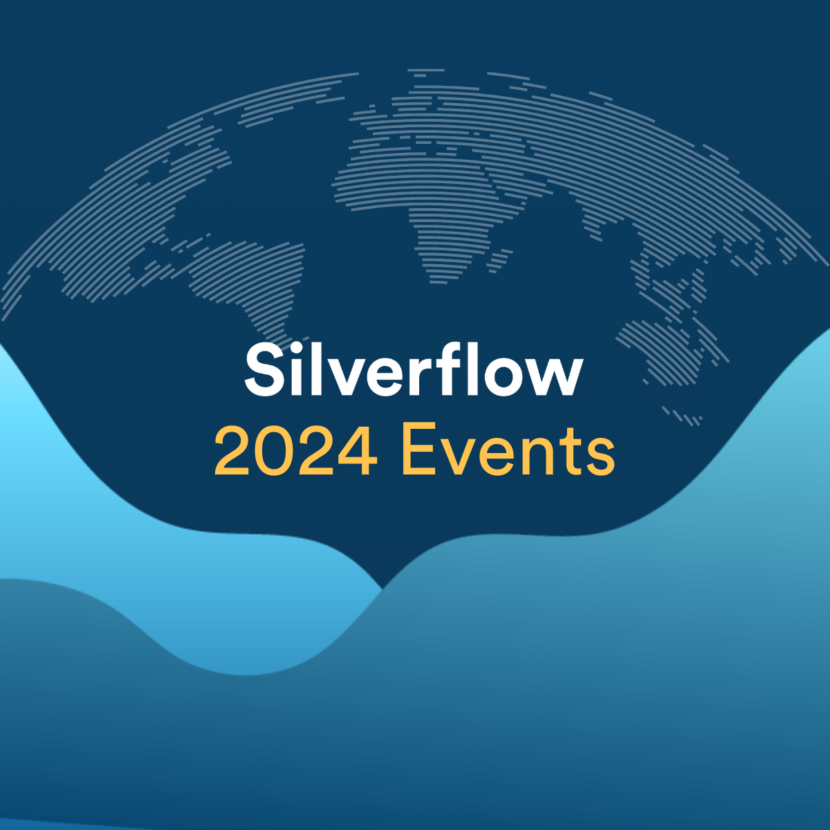 Silverflow 2024 Events