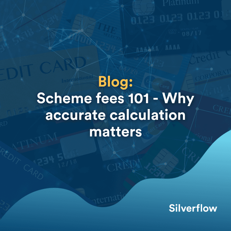 Silverflow - Q2 2025: Card Scheme Updates